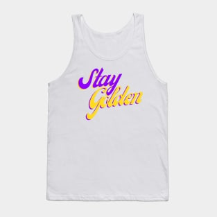 Stay Golden Tank Top